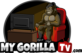 My Gorilla TV